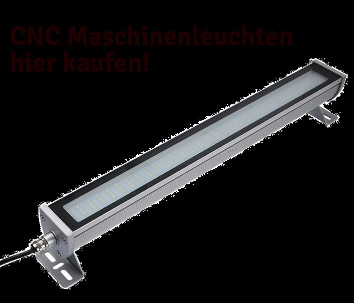 CNC LED Maschinenleuchten